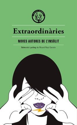 EXTRAORDINÀRIES | 9788412070569 | VARIOS AUTORES | Llibreria L'Odissea - Libreria Online de Vilafranca del Penedès - Comprar libros