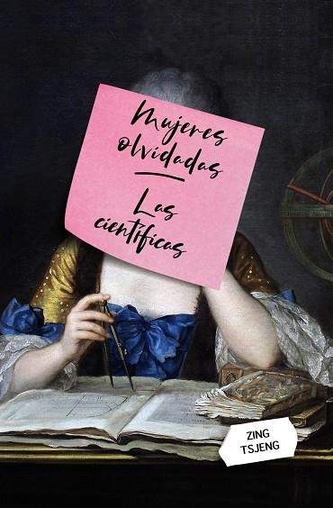 MUJERES OLVIDADAS LAS CIENTÍFICAS | 9788441542143 | TSJENG, ZING | Llibreria L'Odissea - Libreria Online de Vilafranca del Penedès - Comprar libros