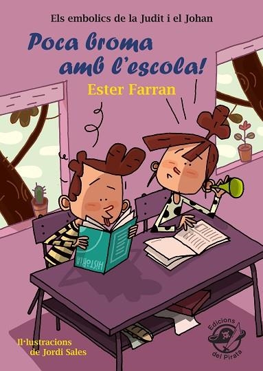 POCA BROMA AMB L'ESCOLA! | 9788417207298 | FARRAN NACHER, ESTER | Llibreria L'Odissea - Libreria Online de Vilafranca del Penedès - Comprar libros