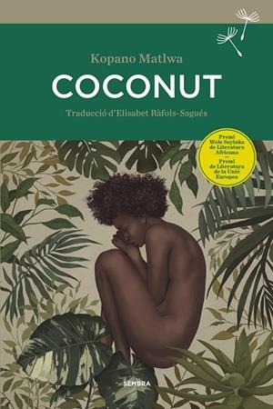 COCONUT | 9788416698370 | MATLWA, KOPANO | Llibreria Online de Vilafranca del Penedès | Comprar llibres en català