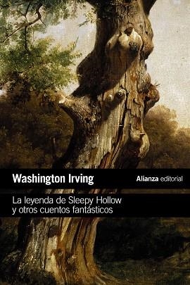 LA LEYENDA DE SLEEPY HOLLOW Y OTROS CUENTOS FANTÁSTICOS | 9788491818342 | IRVING, WASHINGTON | Llibreria L'Odissea - Libreria Online de Vilafranca del Penedès - Comprar libros