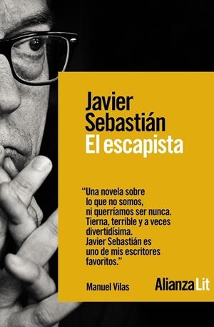 EL ESCAPISTA | 9788491818502 | SEBASTIÁN, JAVIER | Llibreria Online de Vilafranca del Penedès | Comprar llibres en català