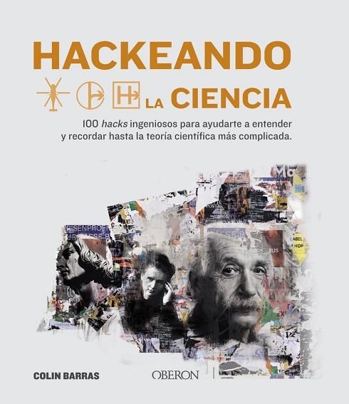 HACKEANDO LA CIENCIA | 9788441542136 | BARRAS, COLIN | Llibreria Online de Vilafranca del Penedès | Comprar llibres en català