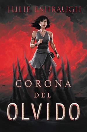 CORONA DEL OLVIDO | 9788418002717 | ESHBAUGH, JULIE | Llibreria L'Odissea - Libreria Online de Vilafranca del Penedès - Comprar libros