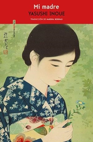 MI MADRE | 9788417517458 | INOUE, YASUSHI | Llibreria Online de Vilafranca del Penedès | Comprar llibres en català