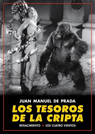 LOS TESOROS DE LA CRIPTA | 9788417266295 | PRADA, JUAN MANUEL DE | Llibreria L'Odissea - Libreria Online de Vilafranca del Penedès - Comprar libros