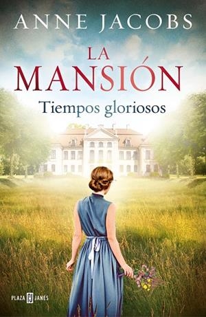 LA MANSIÓN. TIEMPOS GLORIOSOS | 9788401024702 | JACOBS, ANNE | Llibreria L'Odissea - Libreria Online de Vilafranca del Penedès - Comprar libros
