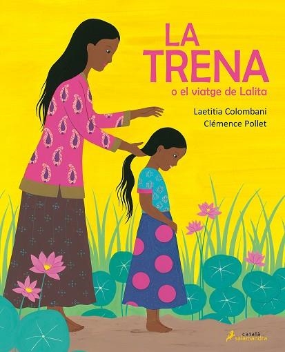 LA TRENA O EL VIATGE DE LALITA | 9788418107054 | COLOMBANI, LAETITIA | Llibreria L'Odissea - Libreria Online de Vilafranca del Penedès - Comprar libros