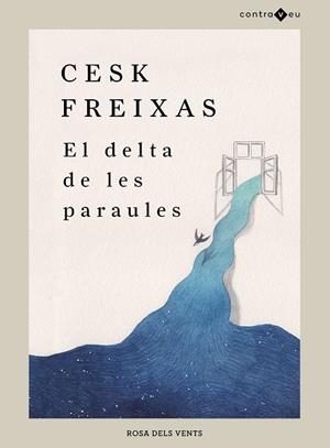 EL DELTA DE LES PARAULES | 9788417909543 | FREIXAS, CESK | Llibreria L'Odissea - Libreria Online de Vilafranca del Penedès - Comprar libros