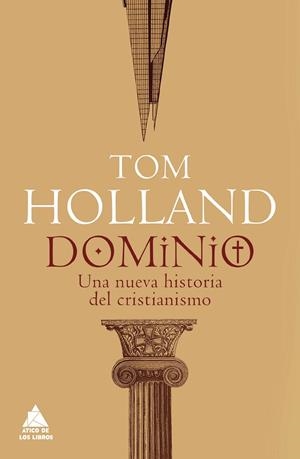 DOMINIO | 9788417743512 | HOLLAND, TOM | Llibreria L'Odissea - Libreria Online de Vilafranca del Penedès - Comprar libros