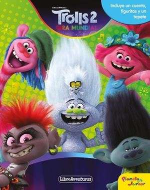 TROLLS 2. LIBROAVENTURAS | 9788408218173 | DREAMWORKS | Llibreria Online de Vilafranca del Penedès | Comprar llibres en català