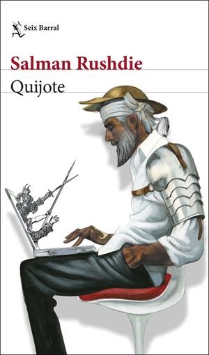QUIJOTE | 9788432236372 | RUSHDIE, SALMAN | Llibreria Online de Vilafranca del Penedès | Comprar llibres en català