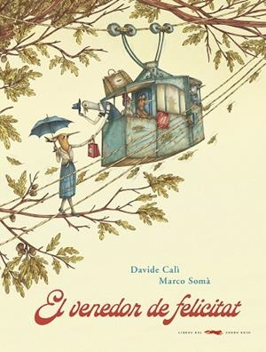 EL VENEDOR DE FELICITAT | 9788494990496 | DAVIDE CALÍ | Llibreria L'Odissea - Libreria Online de Vilafranca del Penedès - Comprar libros