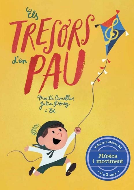 ELS TRESORS D'EN PAU | 9788412056525 | CANELLAS CRUSELLAS, MARTA/PÉREZ LUQUE, JULIA | Llibreria L'Odissea - Libreria Online de Vilafranca del Penedès - Comprar libros