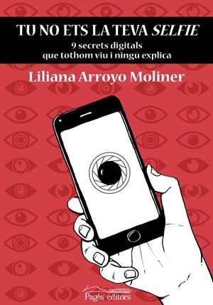 TU NO ETS LA TEVA SELFIE | 9788413031750 | ARROYO MOLINER, LILIANA | Llibreria L'Odissea - Libreria Online de Vilafranca del Penedès - Comprar libros