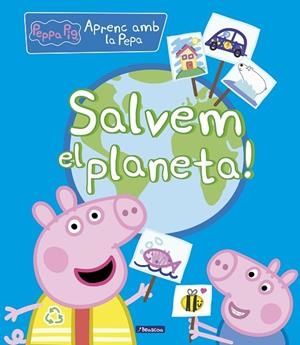 SALVEM EL PLANETA! (LA PORQUETA PEPA. DIDÀCTICS) | 9788448854263 | VARIOS AUTORES, | Llibreria L'Odissea - Libreria Online de Vilafranca del Penedès - Comprar libros