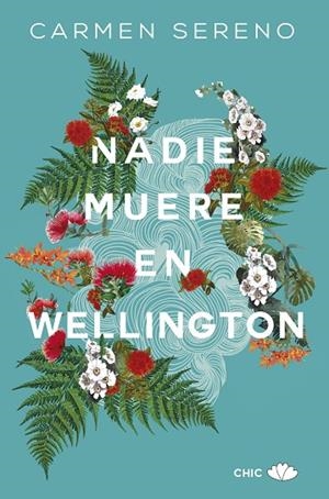 NADIE MUERE EN WELLINGTON | 9788417972110 | SERENO, CARMEN | Llibreria L'Odissea - Libreria Online de Vilafranca del Penedès - Comprar libros