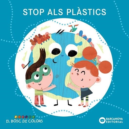 STOP ALS PLÀSTICS | 9788448952075 | BALDÓ, ESTEL/GIL, ROSA/SOLIVA, MARIA | Llibreria L'Odissea - Libreria Online de Vilafranca del Penedès - Comprar libros