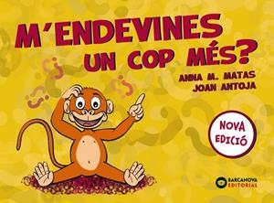 M'ENDEVINES UN COP MÉS? | 9788448949822 | ANTOJA, JOAN/MATAS, ANNA M. | Llibreria Online de Vilafranca del Penedès | Comprar llibres en català
