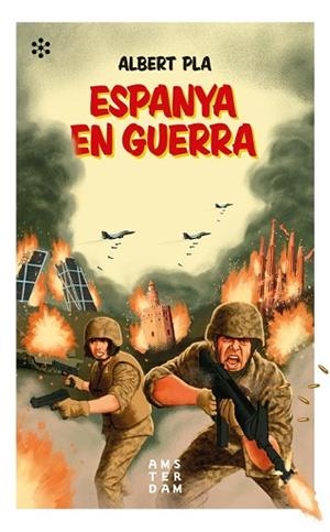 ESPANYA EN GUERRA | 9788417918200 | PLA I ÀLVAREZ, ALBERT | Llibreria L'Odissea - Libreria Online de Vilafranca del Penedès - Comprar libros
