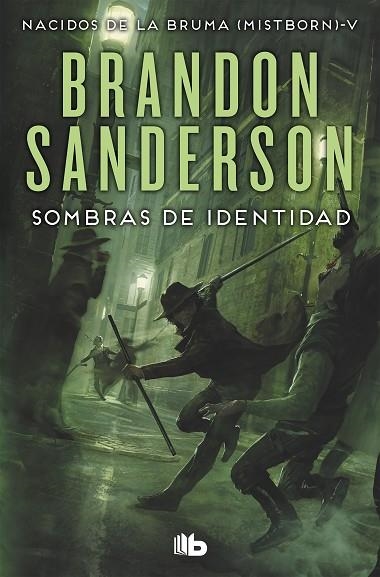 SOMBRAS DE IDENTIDAD (NACIDOS DE LA BRUMA [MISTBORN] 5) | 9788490708293 | SANDERSON, BRANDON | Llibreria L'Odissea - Libreria Online de Vilafranca del Penedès - Comprar libros