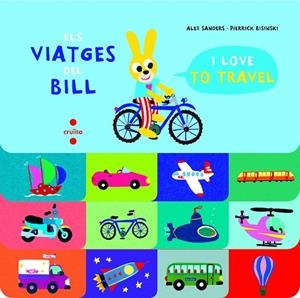 ELS VIATGES DEL BILL | 9788466147521 | SANDERS, ALEX | Llibreria Online de Vilafranca del Penedès | Comprar llibres en català