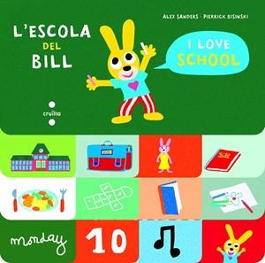 L'ESCOLA DEL BILL | 9788466147538 | SANDERS, ALEX | Llibreria Online de Vilafranca del Penedès | Comprar llibres en català