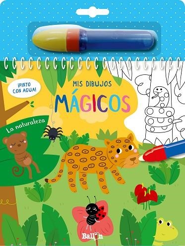 LA NATURALEZA - ¡PINTO CON AGUA! | 9789403215464 | BALLON | Llibreria L'Odissea - Libreria Online de Vilafranca del Penedès - Comprar libros