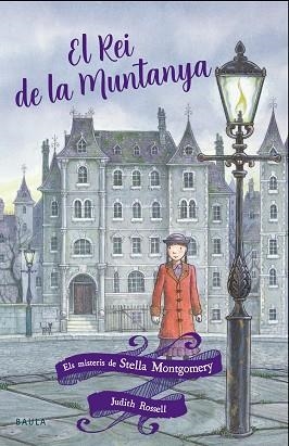 EL REI DE LA MUNTANYA | 9788447939640 | ROSSELL, JUDITH | Llibreria Online de Vilafranca del Penedès | Comprar llibres en català