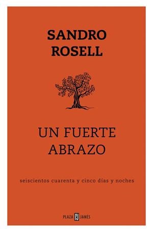 UN FUERTE ABRAZO | 9788401025143 | ROSELL, SANDRO | Llibreria L'Odissea - Libreria Online de Vilafranca del Penedès - Comprar libros