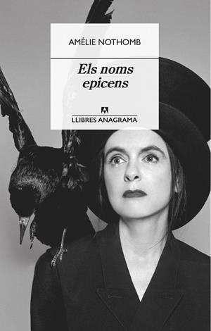 ELS NOMS EPICENS (CATALÀ) | 9788433915795 | NOTHOMB, AMÉLIE | Llibreria Online de Vilafranca del Penedès | Comprar llibres en català