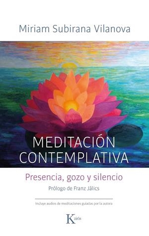 MEDITACIÓN CONTEMPLATIVA | 9788499887555 | SUBIRANA VILANOVA, MIRIAM | Llibreria L'Odissea - Libreria Online de Vilafranca del Penedès - Comprar libros