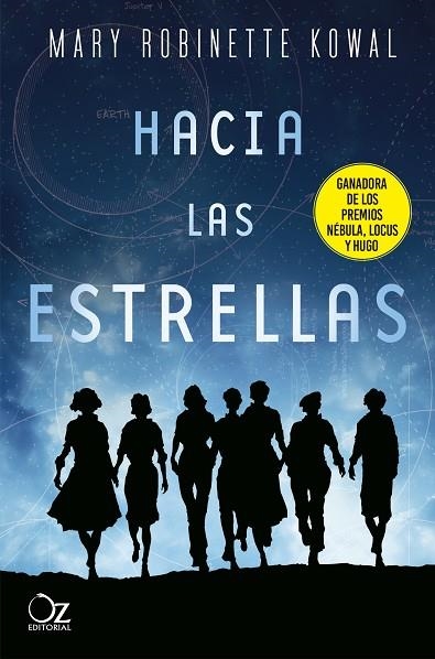 HACIA LAS ESTRELLAS | 9788417525484 | KOWAL, MARY ROBINETTE | Llibreria Online de Vilafranca del Penedès | Comprar llibres en català