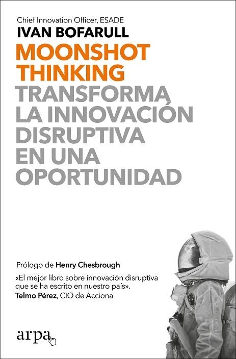 MOONSHOT THINKING | 9788417623463 | BOFARULL, IVAN | Llibreria Online de Vilafranca del Penedès | Comprar llibres en català