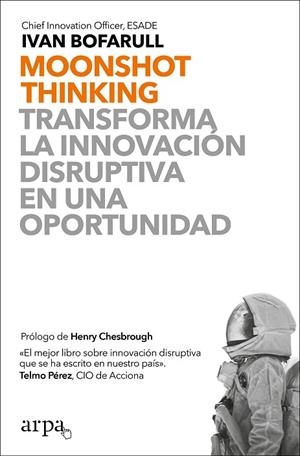 MOONSHOT THINKING | 9788417623463 | BOFARULL, IVAN | Llibreria Online de Vilafranca del Penedès | Comprar llibres en català