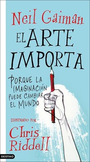 EL ARTE IMPORTA | 9788423357246 | GAIMAN, NEIL | Llibreria L'Odissea - Libreria Online de Vilafranca del Penedès - Comprar libros