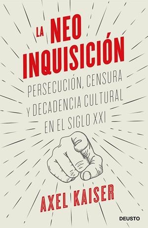 LA NEOINQUISICIÓN | 9788423431571 | KAISER BARENTS-VON HOHENHAGEN, AXEL | Llibreria L'Odissea - Libreria Online de Vilafranca del Penedès - Comprar libros