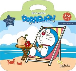 BON ESTIU DORAEMON 3-4 ANYS | 9788417586805 | RUBIO NÚÑEZ, EMMA | Llibreria L'Odissea - Libreria Online de Vilafranca del Penedès - Comprar libros