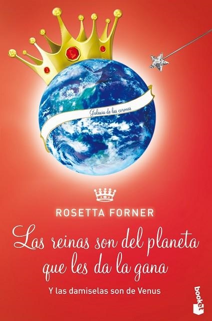 LAS DAMISELAS SON DE VENUS Y LAS REINAS SON DEL PLANETA QUE LES DA LA GANA | 9788408118527 | FORNER, ROSETTA | Llibreria L'Odissea - Libreria Online de Vilafranca del Penedès - Comprar libros