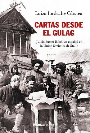 CARTAS DESDE EL GULAG | 9788491818816 | IORDACHE, LUIZA | Llibreria Online de Vilafranca del Penedès | Comprar llibres en català