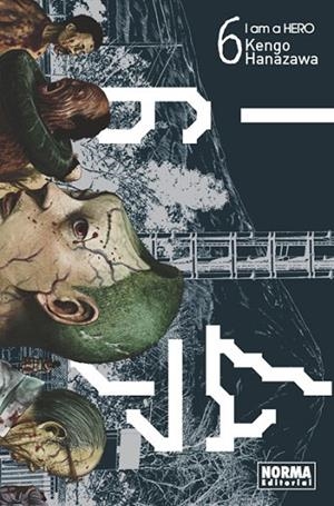 I AM A HERO 06 | 9788467914979 | HANAZAWA, KENGO | Llibreria Online de Vilafranca del Penedès | Comprar llibres en català