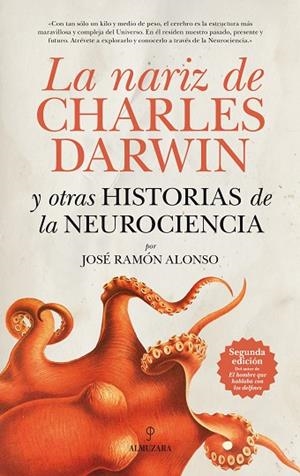LA NARIZ DE CHARLES DARWIN Y OTRAS HISTORIAS DE LA NEUROCIENCIA | 9788415338086 | ALONSO PEÑA, JOSÉ RAMÓN | Llibreria Online de Vilafranca del Penedès | Comprar llibres en català