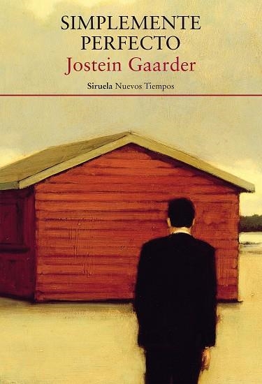 SIMPLEMENTE PERFECTO | 9788417996895 | GAARDER, JOSTEIN | Llibreria Online de Vilafranca del Penedès | Comprar llibres en català