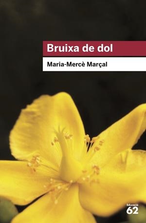 BRUIXA DE DOL (1977-1979) | 9788415954736 | MARÇAL SERRA, M. MERCÈ | Llibreria L'Odissea - Libreria Online de Vilafranca del Penedès - Comprar libros