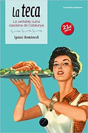 LA TECA | 9788490349557 | DOMÈNECH I PUIGCERCÓS , IGNASI | Llibreria Online de Vilafranca del Penedès | Comprar llibres en català
