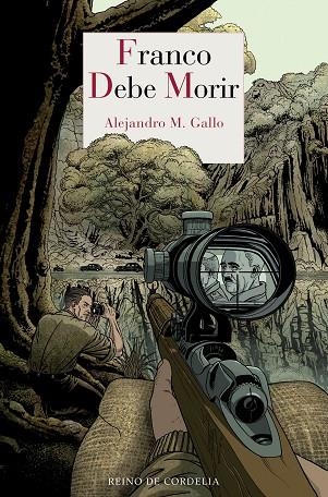 FRANCO DEBE MORIR | 9788418141096 | M. GALLO, ALEJANDRO | Llibreria L'Odissea - Libreria Online de Vilafranca del Penedès - Comprar libros