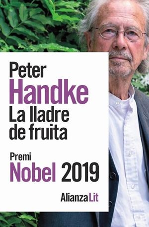 LA LLADRE DE FRUITA | 9788491819455 | HANDKE, PETER | Llibreria Online de Vilafranca del Penedès | Comprar llibres en català