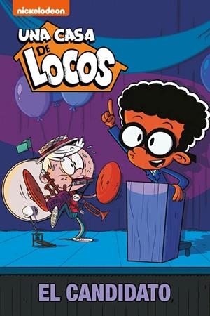 EL CANDIDATO (UNA CASA DE LOCOS) | 9788448855291 | NICKELODEON, | Llibreria L'Odissea - Libreria Online de Vilafranca del Penedès - Comprar libros