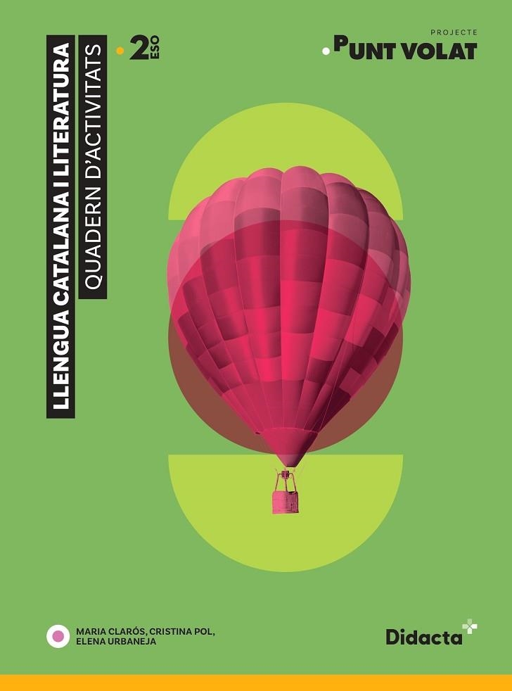 PUNT VOLAT 2. QUADERN D'ACTIVITATS | 9788417803346 | CLARÓS, MARIA/POL, CRISTINA/URBANEJA, ELENA | Llibreria L'Odissea - Libreria Online de Vilafranca del Penedès - Comprar libros