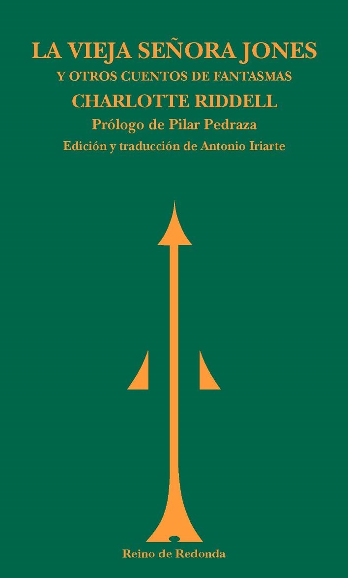 LA VIEJA SEÑORA JONES Y OTROS CUENTOS DE FANTASMAS | 9788494725654 | RIDDELL, CHARLOTTE | Llibreria Online de Vilafranca del Penedès | Comprar llibres en català